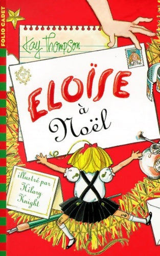 Livrenpoche : Eloïse à Noël - K. Thompson - Livre