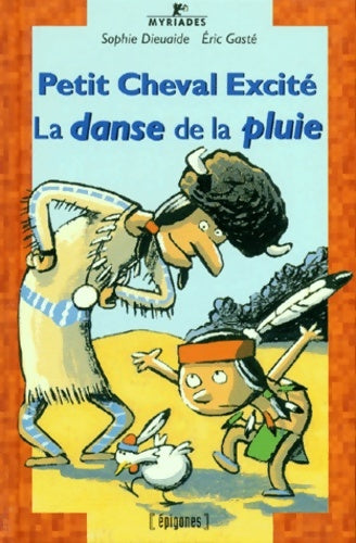 Livrenpoche : La danse de la pluie - Sophie Dieuaide - Livre