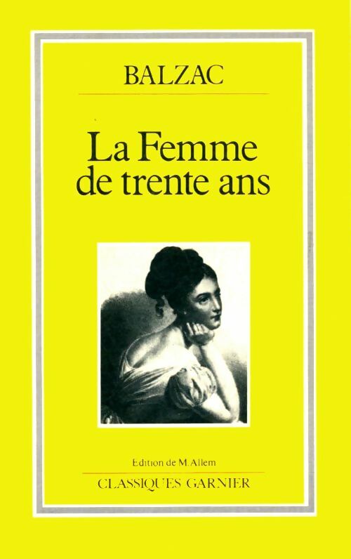 Livrenpoche : Femmes de trente ans - Honoré De Balzac - Livre