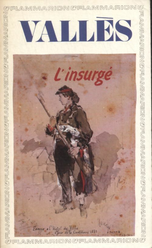 Livrenpoche : L'insurgé - Jules Vallès - Livre
