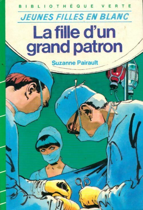 Livrenpoche : La fille d'un grand patron - Suzanne Pairault - Livre