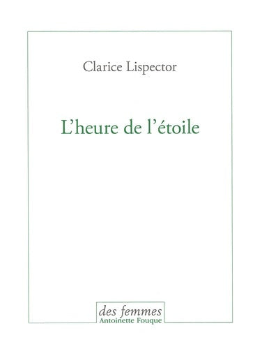 Livrenpoche : L'heure de l'étoile - Clarice Lispector - Livre