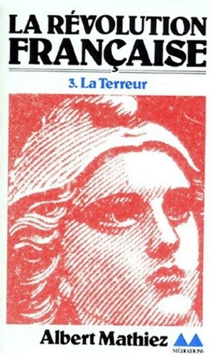 Livrenpoche : La révolution française (tome 3-la terreur) - Albert Mathiez - Livre