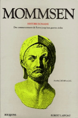 Livrenpoche : Mommsen Tome I : Histoire romaine - Théodor Mommsen - Livre