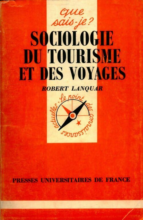 Livrenpoche : Sociologie du tourisme et des voyages - Robert Lanquar - Livre