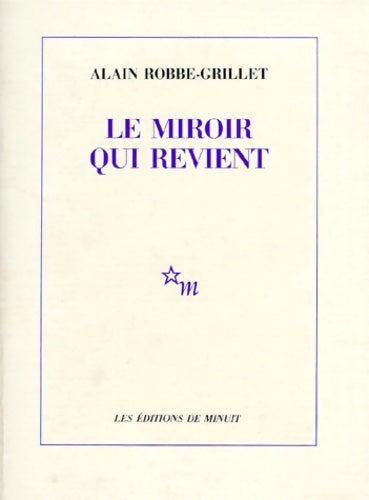 Livrenpoche : Le miroir qui revient - Alain Robbe-Grillet - Livre