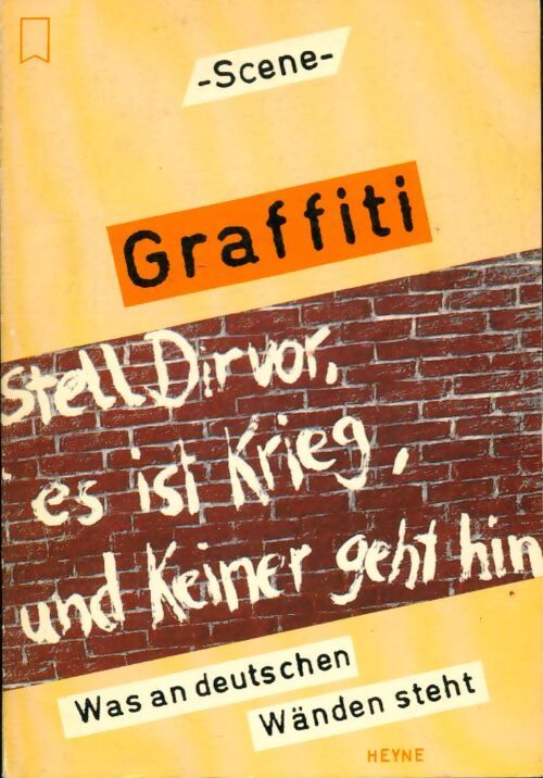 Livrenpoche : Graffiti : Was an deutschen wänden steht - Collectif - Livre