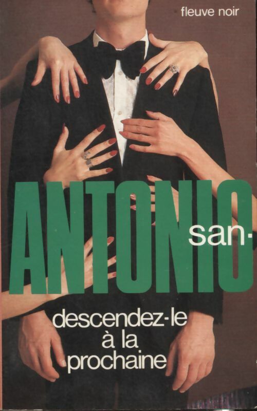 Livrenpoche : Descendez-le à la prochaine - San-Antonio - Livre