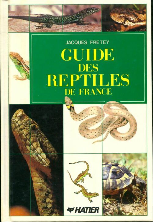 Livrenpoche : Guide des reptiles - Jacques Fretey - Livre