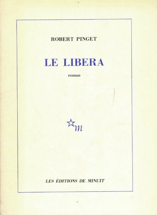 Livrenpoche : Le libera - Robert Pinget - Livre