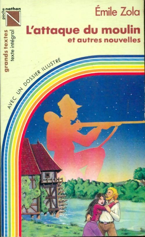 Livrenpoche : L'attaque du moulin et autres nouvelles - Emile Zola, Collectif - Livre