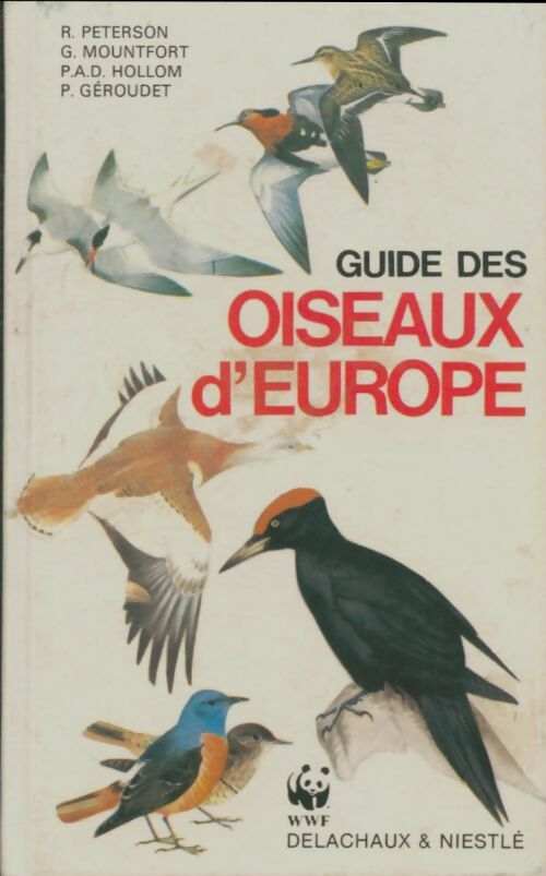 Livrenpoche : Guide des oiseaux d'Europe - Roger Peterson, Guy Mountfort - Livre