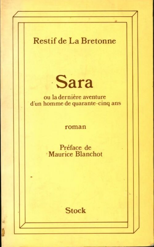 Livrenpoche : Sara : Ou la dernière aventure d'un homme de 45 ans - Nicolas-Edme Rétif De la Bretonne - Livre