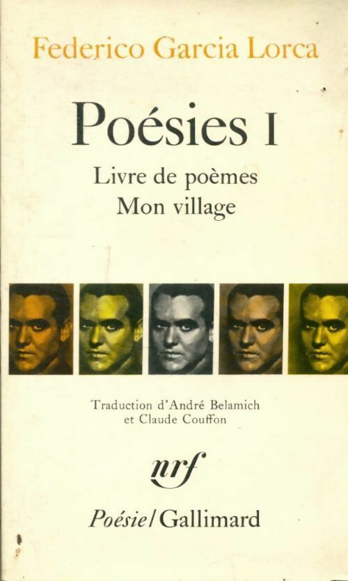 Livrenpoche : Poésies Tome I - Federico Garcìa Lorca - Livre