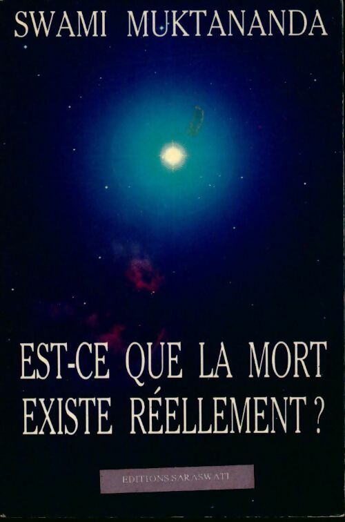 Livrenpoche : Est-ce que la mort existe réellement ? - Swami Muktananda - Livre