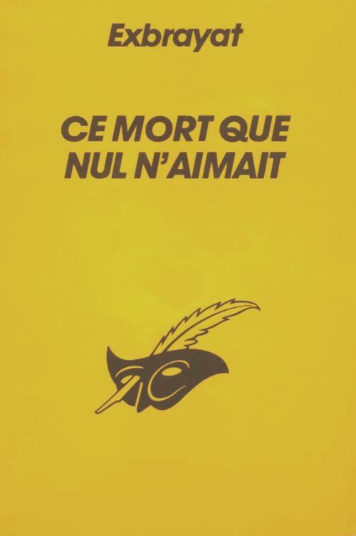 Livrenpoche : Ce mort que nul n'aimait - Charles Exbrayat - Livre