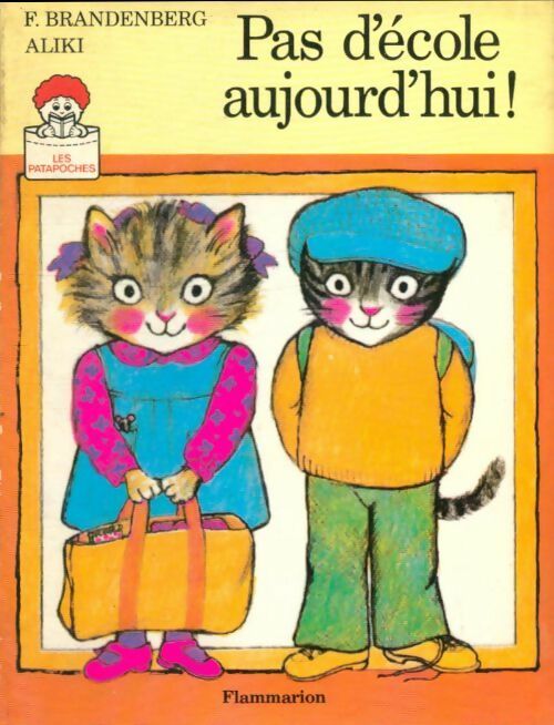 Livrenpoche : Pas d'école aujourd'hui ! - Brandenberg Franz, Brandenberg Franz - Livre
