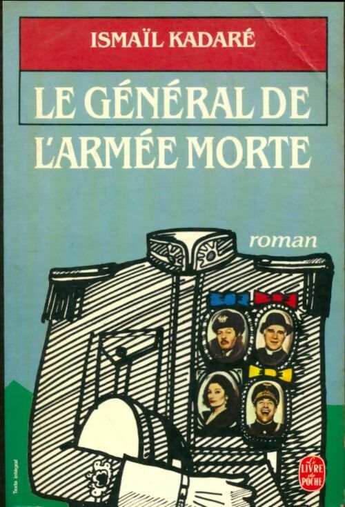 Livrenpoche : Le général de l'armée morte - Ismail Kadaré - Livre