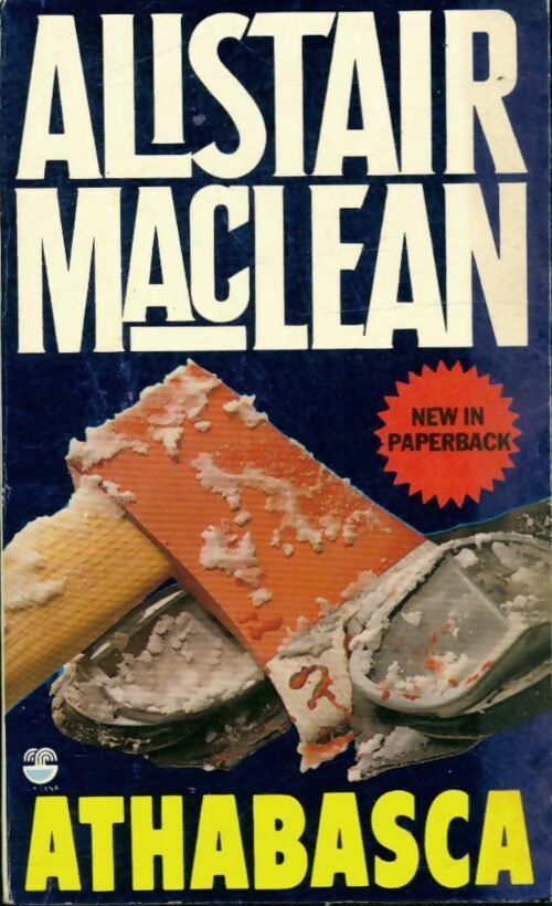 Livrenpoche : Athabasca - Alistair MacLean - Livre