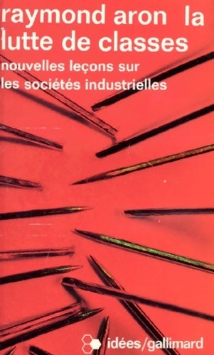 Livrenpoche : La lutte de classes - Raymond Aron - Livre
