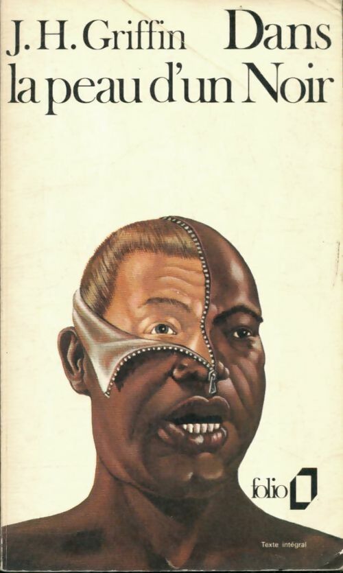 Livrenpoche : Dans la peau d'un noir - John Howard Griffin - Livre
