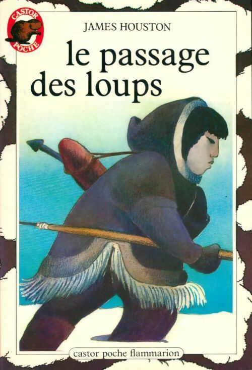 Livrenpoche : Le passage des loups - James Houston - Livre