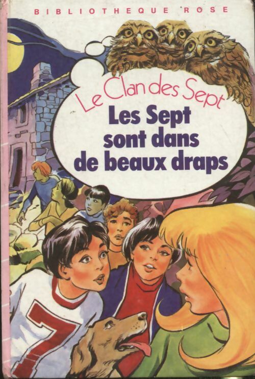 Livrenpoche : Les Sept sont dans de beaux draps - Enid Blyton - Livre