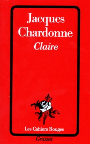 Livrenpoche : Claire - Jacques Chardonne - Livre