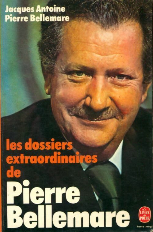 Livrenpoche : Les dossiers extraordinaires - Jacques Antoine - Livre