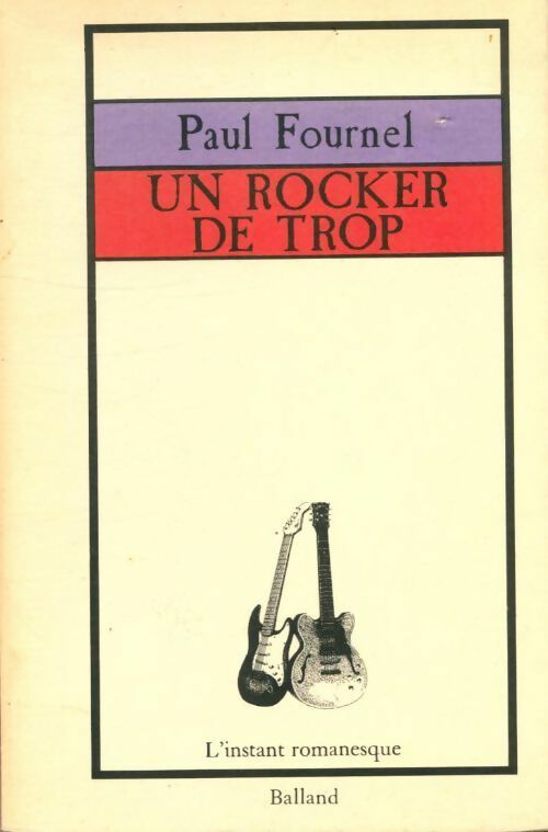 Livrenpoche : Un rocker de trop - Paul Fournel - Livre