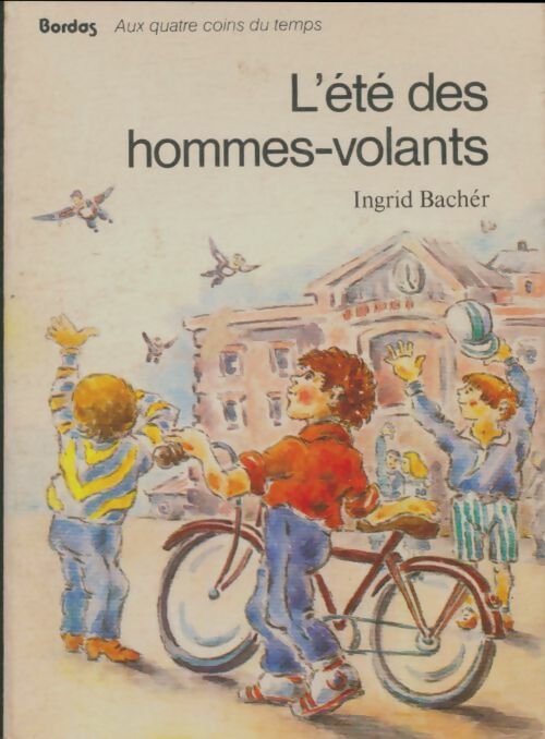 Livrenpoche : Bacher/ete homm. Volants - Ingrid Bachér - Livre
