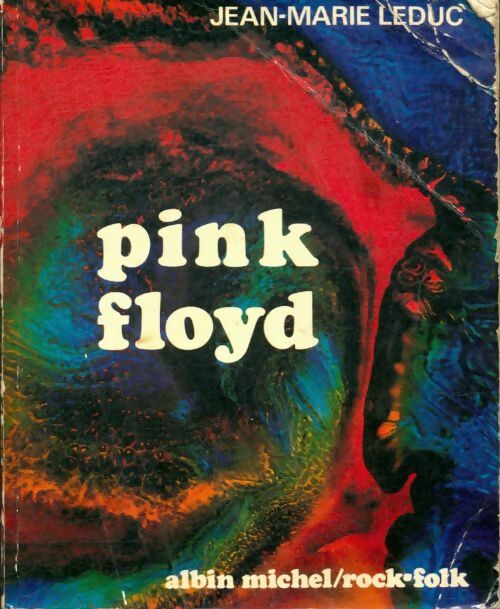 Livrenpoche : Pink Floyd - Jean-Marie Leduc - Livre
