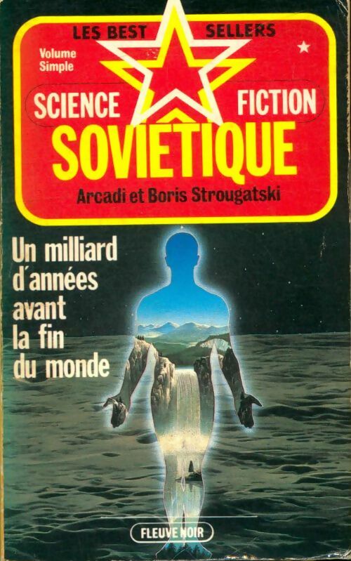 Livrenpoche : Un milliard d'années avant la fin du monde - Arcadi Strougatski, Boris Strougatski - Livre