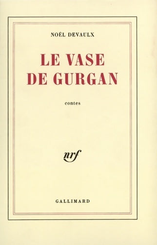 Livrenpoche : Le vase de gurgan - Noël Devaulx - Livre
