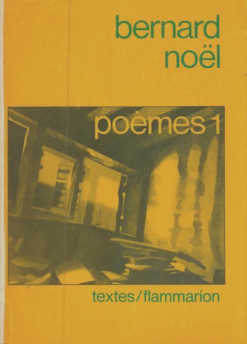 Livrenpoche : Poèmes 1 - Bernard Noël - Livre