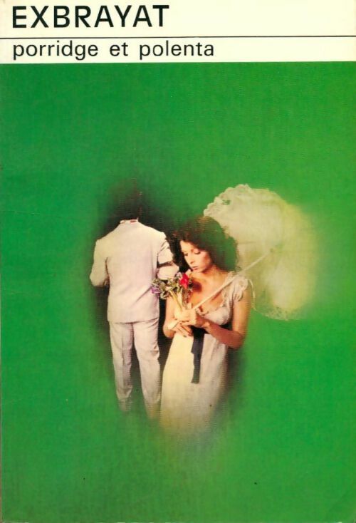 Livrenpoche : Porridge et polenta - Charles Exbrayat - Livre