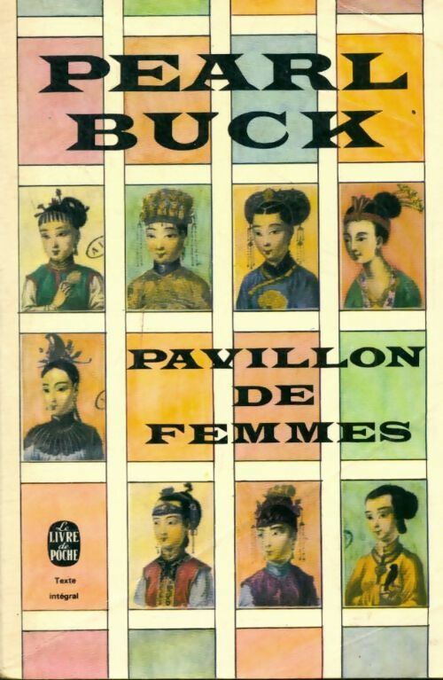 Livrenpoche : Pavillon de femmes - Pearl Buck - Livre