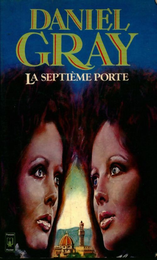 Livrenpoche : La septième porte - Daniel Gray - Livre