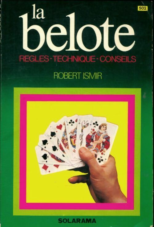 Livrenpoche : La belote - Robert Ismir, Ismir R. - Livre