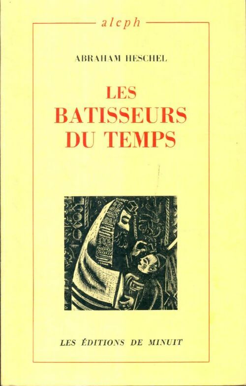 Livrenpoche : Les bâtisseurs du temps - Abraham Heschel - Livre