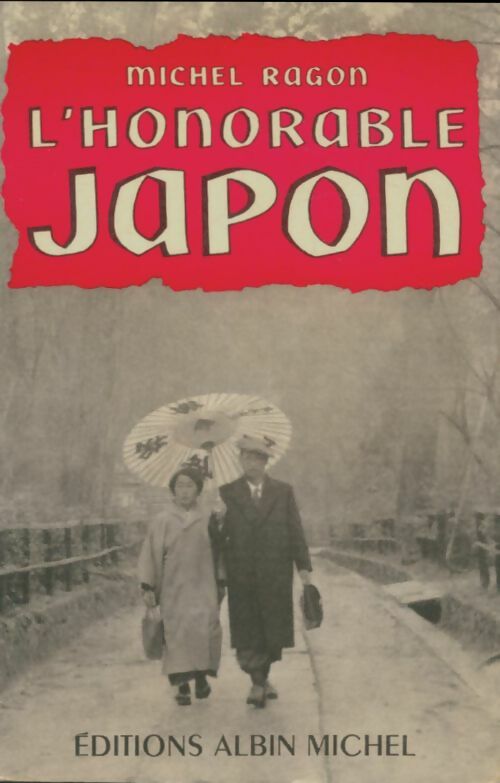 Livrenpoche : L'honorable Japon - Michel Ragon - Livre