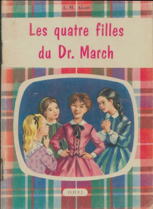 Livrenpoche : Les quatre filles du docteur march - Louisa May Alcott - Livre