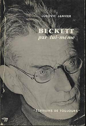 Livrenpoche : Beckett par lui-même - Ludovic Janvier - Livre
