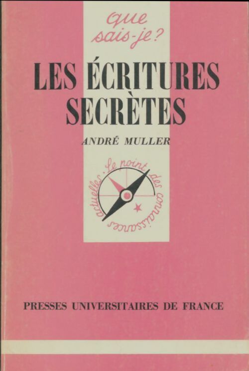 Livrenpoche : Les écritures secrètes - André Muller - Livre