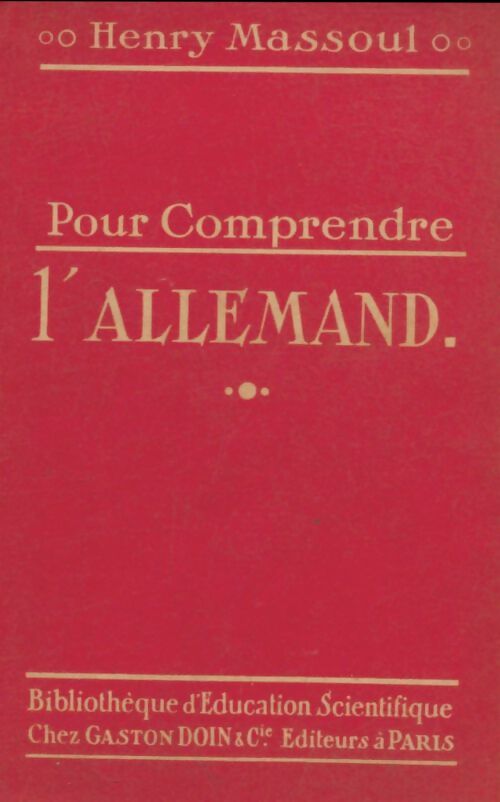 Livrenpoche : Pour comprendre l'allemand - Henry Massoul - Livre