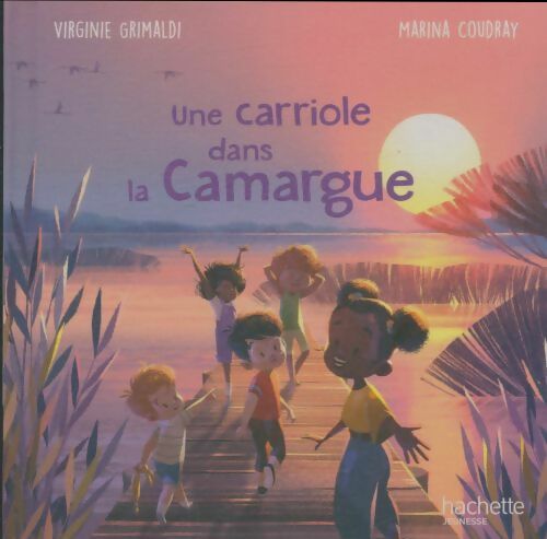 Livrenpoche : Une carriole dans la Camargue - Virginie Grimaldi - Livre