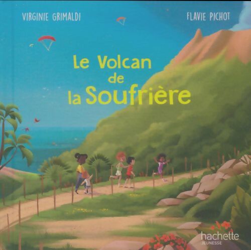 Livrenpoche : Le volcan de la Soufrière - Virginie Grimaldi - Livre