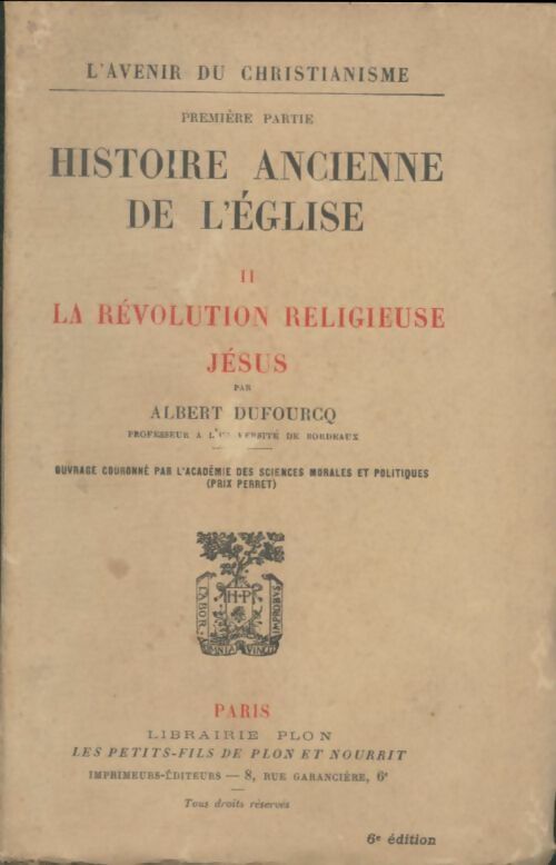 Livrenpoche : Histoire ancienne de l'église Tome II - Albert Dufourcq - Livre