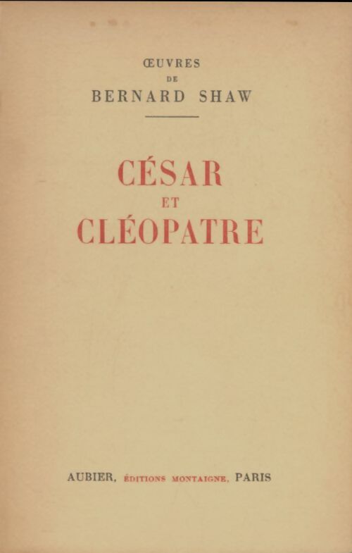 Livrenpoche : César et Cléopâtre - Bernard Shaw - Livre