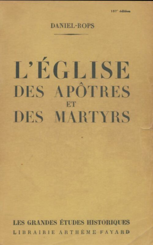 Livrenpoche : L'église des apôtres et des martyrs - Daniel-Rops - Livre